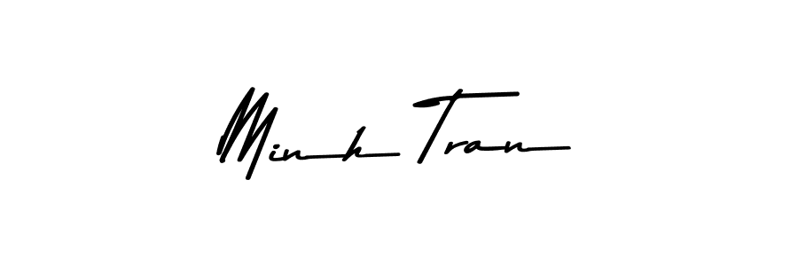 Use a signature maker to create a handwritten signature online. With this signature software, you can design (Asem Kandis PERSONAL USE) your own signature for name Minh Tran. Minh Tran signature style 9 images and pictures png