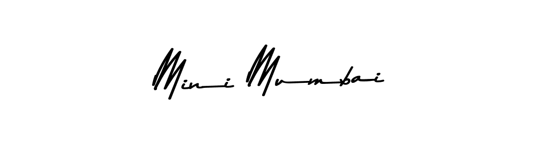 How to make Mini Mumbai signature? Asem Kandis PERSONAL USE is a professional autograph style. Create handwritten signature for Mini Mumbai name. Mini Mumbai signature style 9 images and pictures png