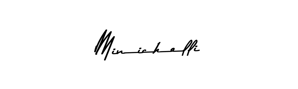 Create a beautiful signature design for name Minichelli. With this signature (Asem Kandis PERSONAL USE) fonts, you can make a handwritten signature for free. Minichelli signature style 9 images and pictures png