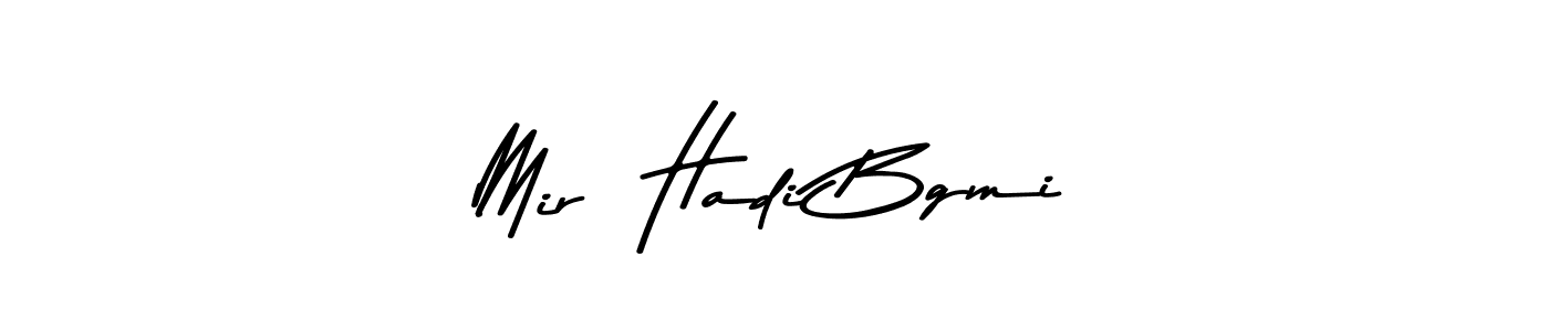 How to make Mir  Hadi Bgmi name signature. Use Asem Kandis PERSONAL USE style for creating short signs online. This is the latest handwritten sign. Mir  Hadi Bgmi signature style 9 images and pictures png