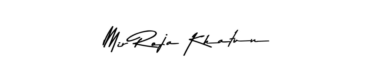 Design your own signature with our free online signature maker. With this signature software, you can create a handwritten (Asem Kandis PERSONAL USE) signature for name Mir Roja Khatun. Mir Roja Khatun signature style 9 images and pictures png