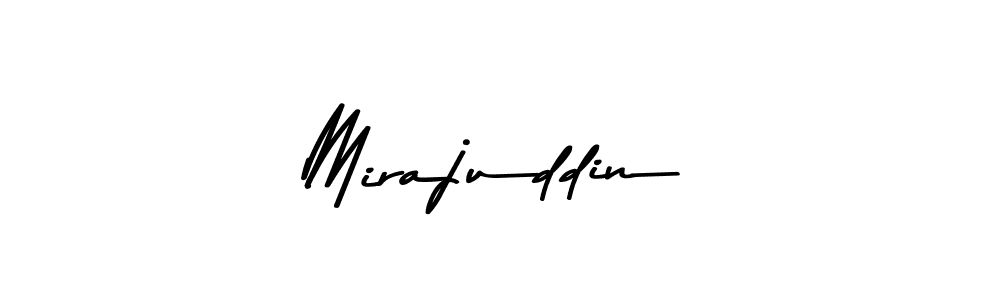 How to make Mirajuddin signature? Asem Kandis PERSONAL USE is a professional autograph style. Create handwritten signature for Mirajuddin name. Mirajuddin signature style 9 images and pictures png