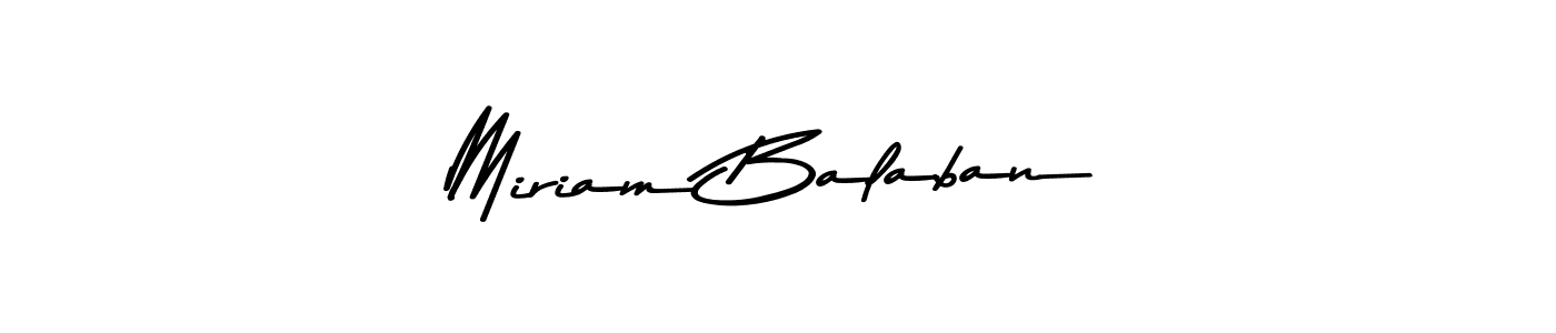 Design your own signature with our free online signature maker. With this signature software, you can create a handwritten (Asem Kandis PERSONAL USE) signature for name Miriam Balaban. Miriam Balaban signature style 9 images and pictures png