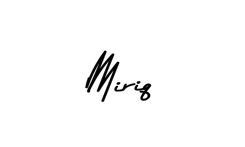 Create a beautiful signature design for name Miriq. With this signature (Asem Kandis PERSONAL USE) fonts, you can make a handwritten signature for free. Miriq signature style 9 images and pictures png