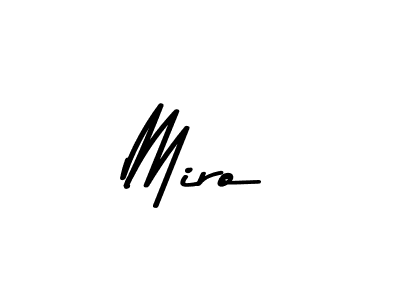 You should practise on your own different ways (Asem Kandis PERSONAL USE) to write your name (Miro) in signature. don't let someone else do it for you. Miro signature style 9 images and pictures png