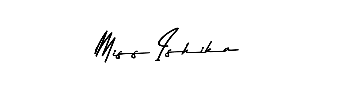 Make a short Miss Ishika signature style. Manage your documents anywhere anytime using Asem Kandis PERSONAL USE. Create and add eSignatures, submit forms, share and send files easily. Miss Ishika signature style 9 images and pictures png