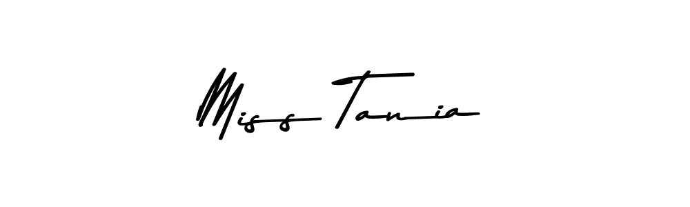 Make a short Miss Tania signature style. Manage your documents anywhere anytime using Asem Kandis PERSONAL USE. Create and add eSignatures, submit forms, share and send files easily. Miss Tania signature style 9 images and pictures png
