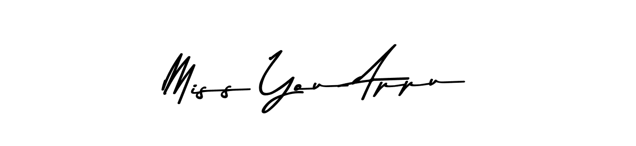 Here are the top 10 professional signature styles for the name Miss You Appu. These are the best autograph styles you can use for your name. Miss You Appu signature style 9 images and pictures png