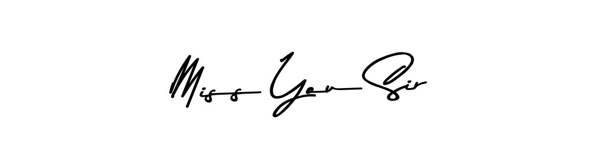 You can use this online signature creator to create a handwritten signature for the name Miss You Sir. This is the best online autograph maker. Miss You Sir signature style 9 images and pictures png
