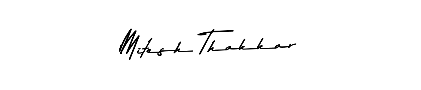 Make a beautiful signature design for name Mitesh Thakkar. Use this online signature maker to create a handwritten signature for free. Mitesh Thakkar signature style 9 images and pictures png