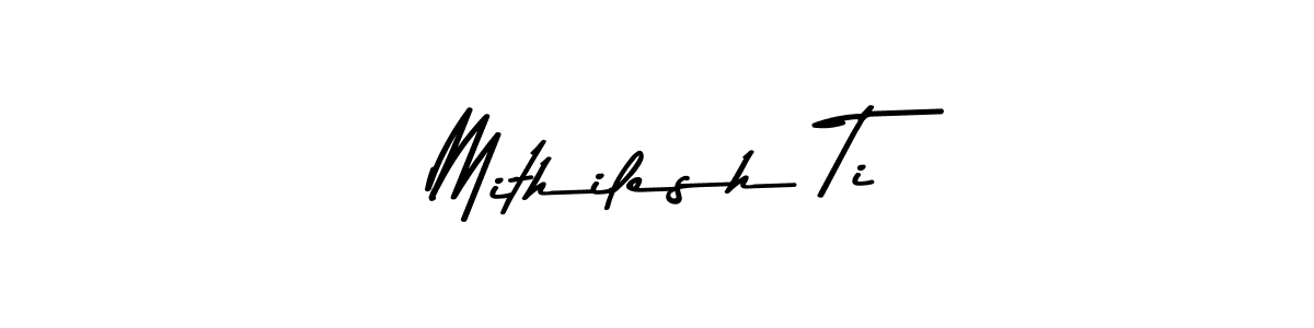 Similarly Asem Kandis PERSONAL USE is the best handwritten signature design. Signature creator online .You can use it as an online autograph creator for name Mithilesh Ti. Mithilesh Ti signature style 9 images and pictures png