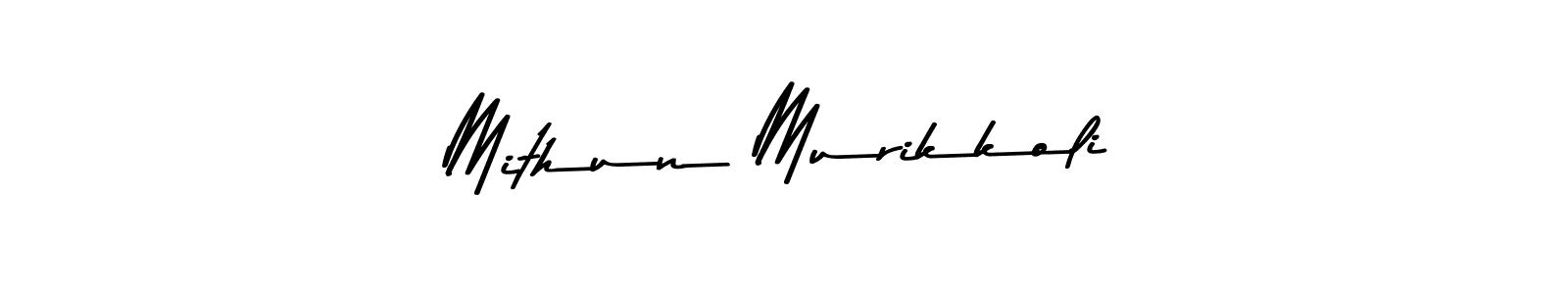 Use a signature maker to create a handwritten signature online. With this signature software, you can design (Asem Kandis PERSONAL USE) your own signature for name Mithun Murikkoli. Mithun Murikkoli signature style 9 images and pictures png