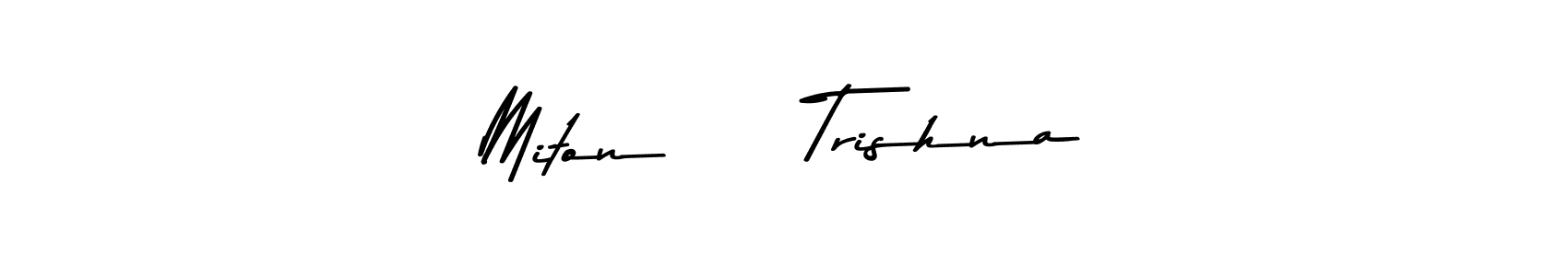 Check out images of Autograph of Miton     Trishna name. Actor Miton     Trishna Signature Style. Asem Kandis PERSONAL USE is a professional sign style online. Miton     Trishna signature style 9 images and pictures png