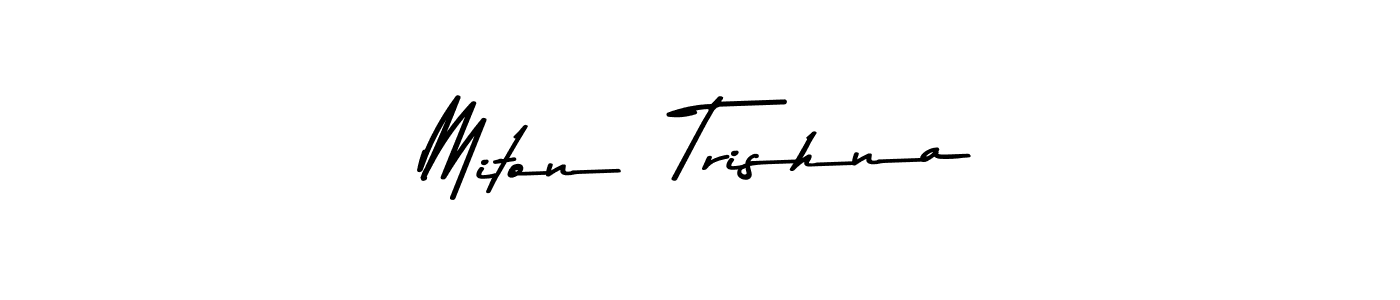 Use a signature maker to create a handwritten signature online. With this signature software, you can design (Asem Kandis PERSONAL USE) your own signature for name Miton  Trishna. Miton  Trishna signature style 9 images and pictures png