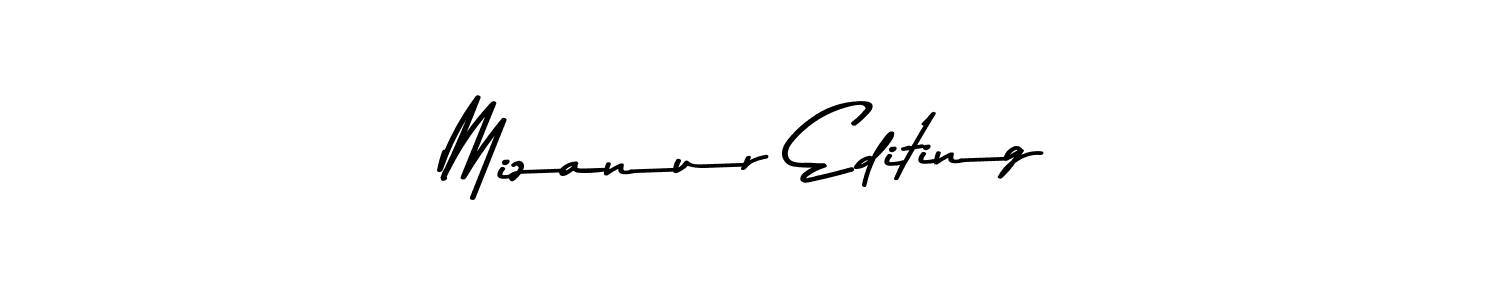 Here are the top 10 professional signature styles for the name Mizanur Editing. These are the best autograph styles you can use for your name. Mizanur Editing signature style 9 images and pictures png