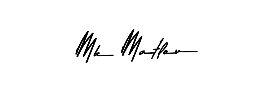 Make a beautiful signature design for name Mk Matlou. With this signature (Asem Kandis PERSONAL USE) style, you can create a handwritten signature for free. Mk Matlou signature style 9 images and pictures png