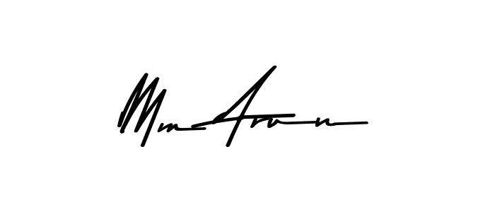 Make a beautiful signature design for name Mm Arun. With this signature (Asem Kandis PERSONAL USE) style, you can create a handwritten signature for free. Mm Arun signature style 9 images and pictures png