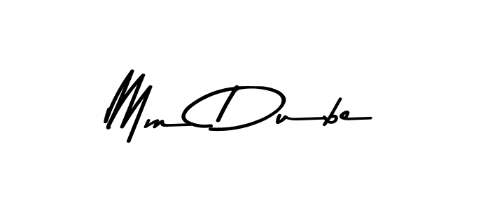 Create a beautiful signature design for name Mm Dube. With this signature (Asem Kandis PERSONAL USE) fonts, you can make a handwritten signature for free. Mm Dube signature style 9 images and pictures png