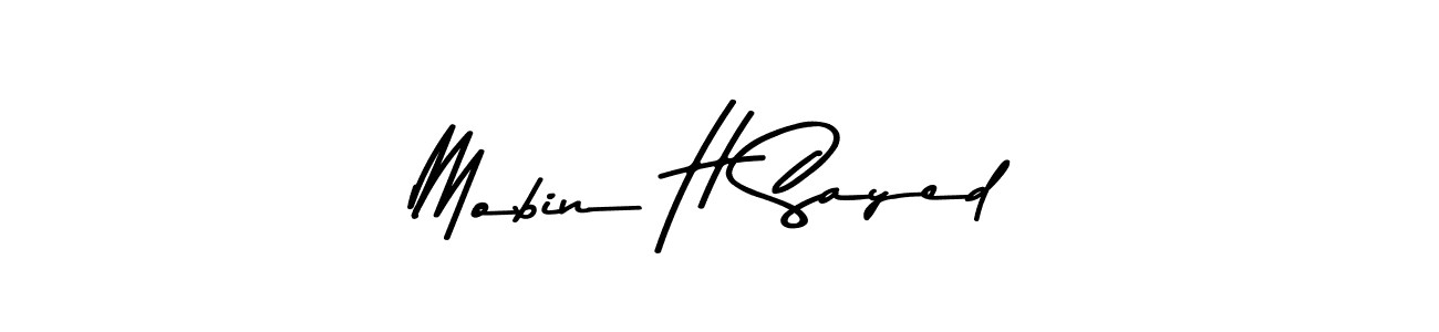 How to make Mobin H Sayed name signature. Use Asem Kandis PERSONAL USE style for creating short signs online. This is the latest handwritten sign. Mobin H Sayed signature style 9 images and pictures png