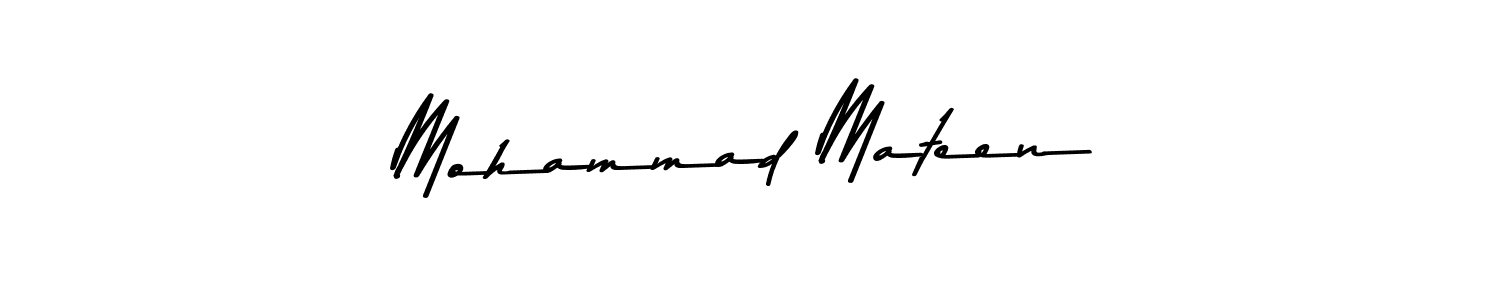 How to make Mohammad Mateen name signature. Use Asem Kandis PERSONAL USE style for creating short signs online. This is the latest handwritten sign. Mohammad Mateen signature style 9 images and pictures png