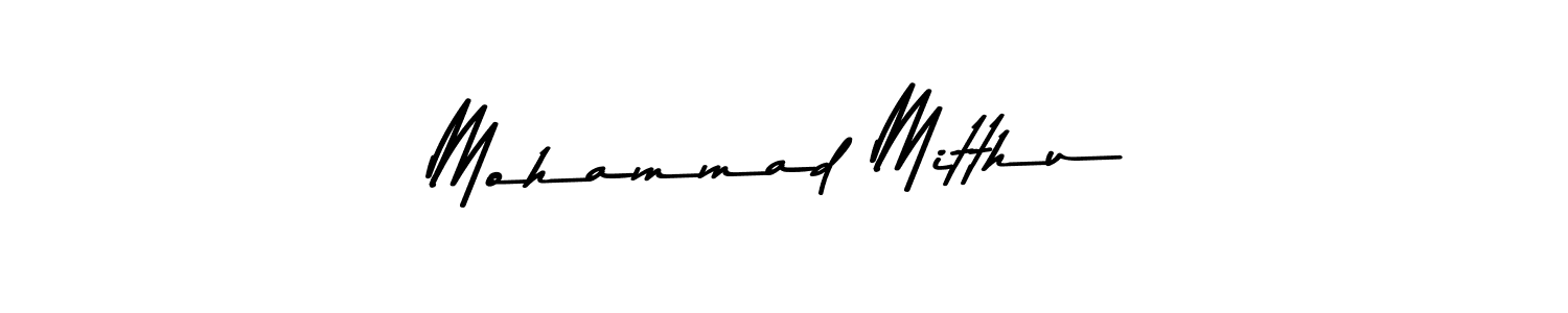 Design your own signature with our free online signature maker. With this signature software, you can create a handwritten (Asem Kandis PERSONAL USE) signature for name Mohammad Mitthu. Mohammad Mitthu signature style 9 images and pictures png
