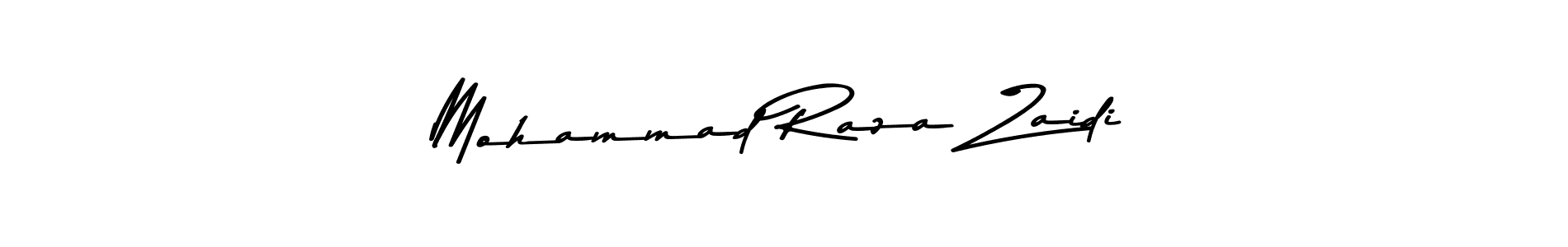 You should practise on your own different ways (Asem Kandis PERSONAL USE) to write your name (Mohammad Raza Zaidi) in signature. don't let someone else do it for you. Mohammad Raza Zaidi signature style 9 images and pictures png