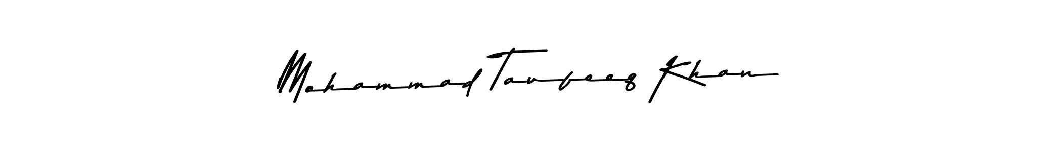 Mohammad Taufeeq Khan stylish signature style. Best Handwritten Sign (Asem Kandis PERSONAL USE) for my name. Handwritten Signature Collection Ideas for my name Mohammad Taufeeq Khan. Mohammad Taufeeq Khan signature style 9 images and pictures png