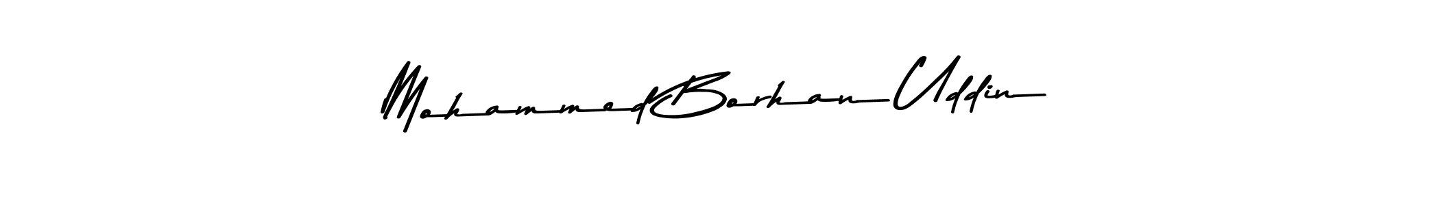 Make a short Mohammed Borhan Uddin signature style. Manage your documents anywhere anytime using Asem Kandis PERSONAL USE. Create and add eSignatures, submit forms, share and send files easily. Mohammed Borhan Uddin signature style 9 images and pictures png