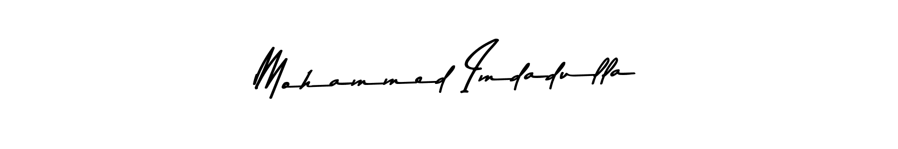 Once you've used our free online signature maker to create your best signature Asem Kandis PERSONAL USE style, it's time to enjoy all of the benefits that Mohammed Imdadulla name signing documents. Mohammed Imdadulla signature style 9 images and pictures png