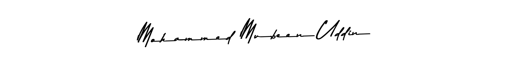 This is the best signature style for the Mohammed Mubeen Uddin name. Also you like these signature font (Asem Kandis PERSONAL USE). Mix name signature. Mohammed Mubeen Uddin signature style 9 images and pictures png