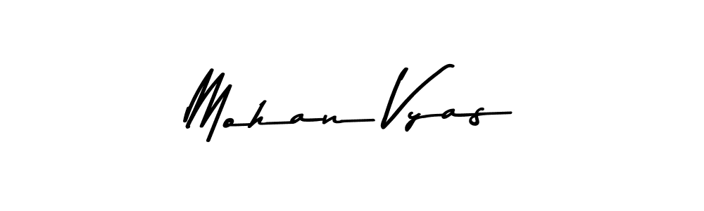 Create a beautiful signature design for name Mohan Vyas. With this signature (Asem Kandis PERSONAL USE) fonts, you can make a handwritten signature for free. Mohan Vyas signature style 9 images and pictures png