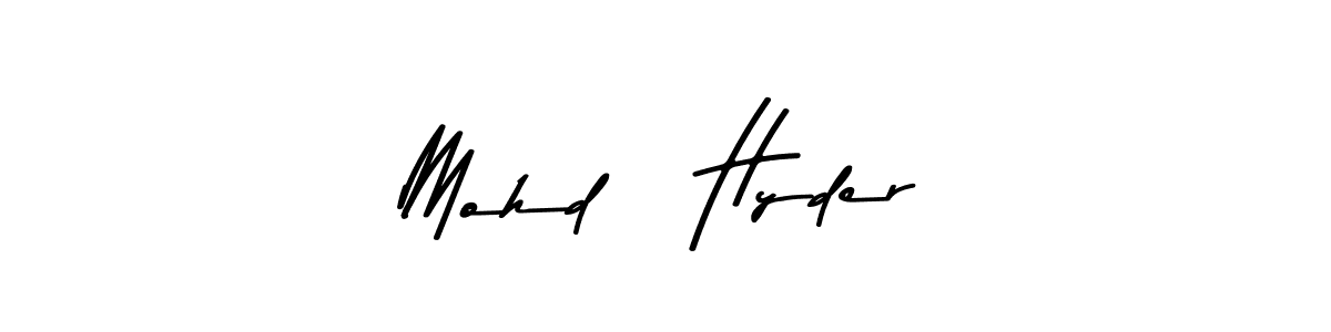Also we have Mohd   Hyder name is the best signature style. Create professional handwritten signature collection using Asem Kandis PERSONAL USE autograph style. Mohd   Hyder signature style 9 images and pictures png