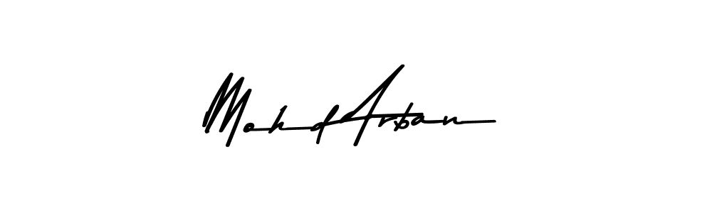 Also You can easily find your signature by using the search form. We will create Mohd Arban name handwritten signature images for you free of cost using Asem Kandis PERSONAL USE sign style. Mohd Arban signature style 9 images and pictures png