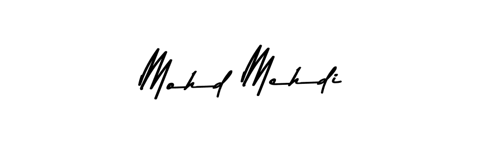 Create a beautiful signature design for name Mohd Mehdi. With this signature (Asem Kandis PERSONAL USE) fonts, you can make a handwritten signature for free. Mohd Mehdi signature style 9 images and pictures png