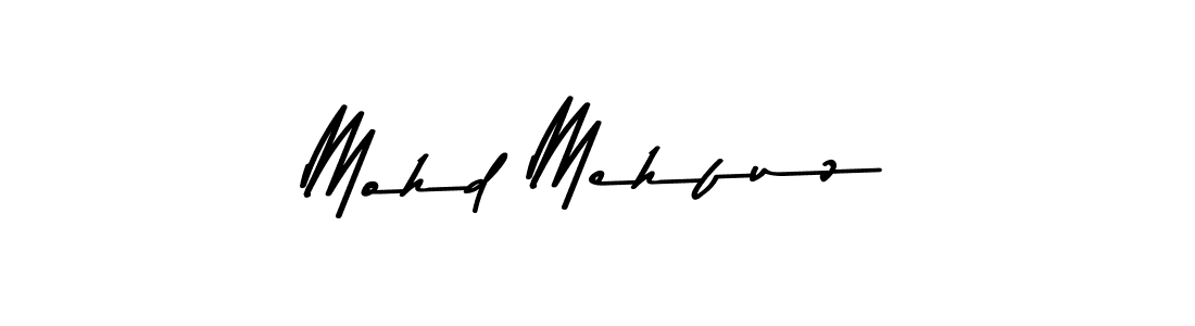 Mohd Mehfuz stylish signature style. Best Handwritten Sign (Asem Kandis PERSONAL USE) for my name. Handwritten Signature Collection Ideas for my name Mohd Mehfuz. Mohd Mehfuz signature style 9 images and pictures png