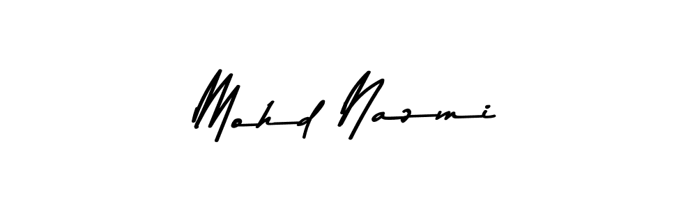 Make a beautiful signature design for name Mohd Nazmi. With this signature (Asem Kandis PERSONAL USE) style, you can create a handwritten signature for free. Mohd Nazmi signature style 9 images and pictures png