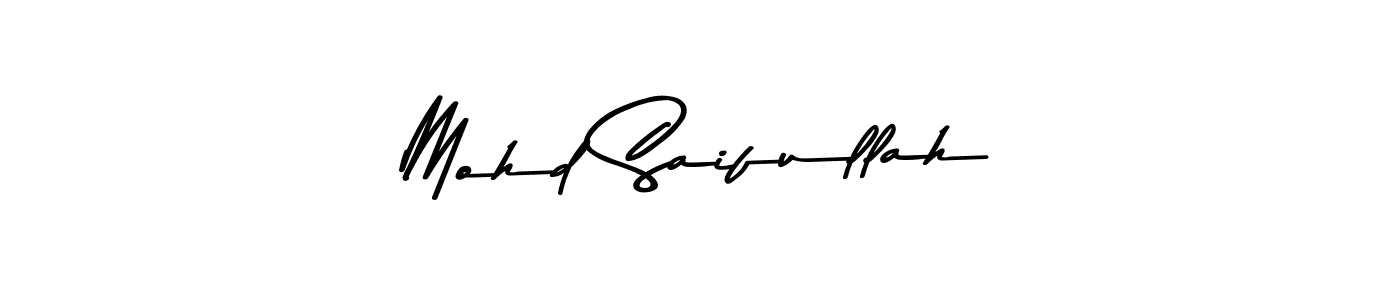 Make a beautiful signature design for name Mohd Saifullah. With this signature (Asem Kandis PERSONAL USE) style, you can create a handwritten signature for free. Mohd Saifullah signature style 9 images and pictures png