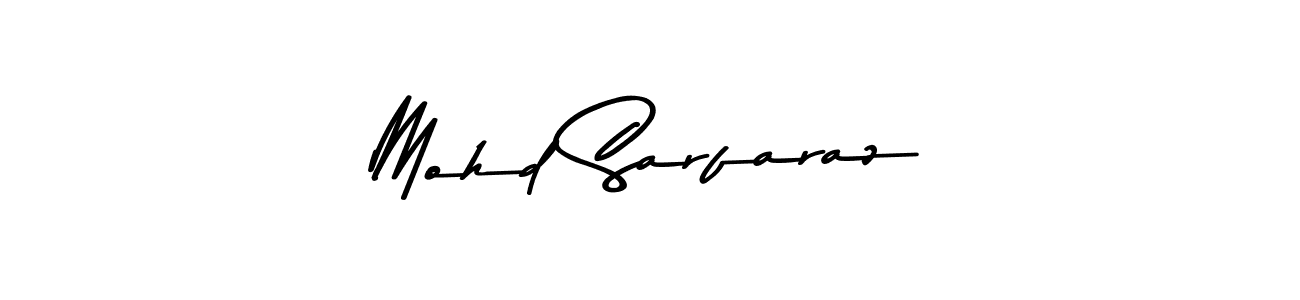 Make a beautiful signature design for name Mohd Sarfaraz. With this signature (Asem Kandis PERSONAL USE) style, you can create a handwritten signature for free. Mohd Sarfaraz signature style 9 images and pictures png