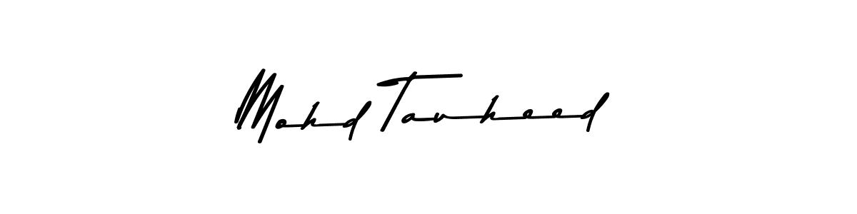 if you are searching for the best signature style for your name Mohd Tauheed. so please give up your signature search. here we have designed multiple signature styles  using Asem Kandis PERSONAL USE. Mohd Tauheed signature style 9 images and pictures png