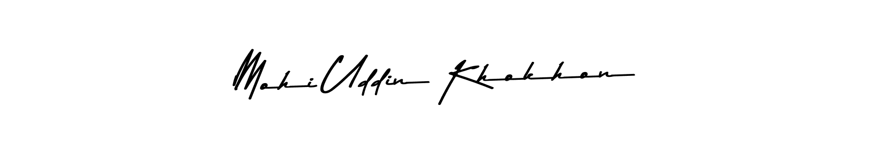 Once you've used our free online signature maker to create your best signature Asem Kandis PERSONAL USE style, it's time to enjoy all of the benefits that Mohi Uddin Khokhon name signing documents. Mohi Uddin Khokhon signature style 9 images and pictures png