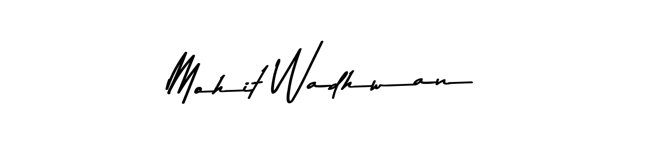 Mohit Wadhwan stylish signature style. Best Handwritten Sign (Asem Kandis PERSONAL USE) for my name. Handwritten Signature Collection Ideas for my name Mohit Wadhwan. Mohit Wadhwan signature style 9 images and pictures png