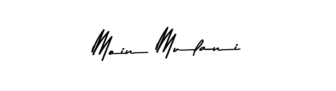 Create a beautiful signature design for name Moin Mulani. With this signature (Asem Kandis PERSONAL USE) fonts, you can make a handwritten signature for free. Moin Mulani signature style 9 images and pictures png