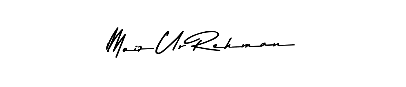 Moiz Ur Rehman stylish signature style. Best Handwritten Sign (Asem Kandis PERSONAL USE) for my name. Handwritten Signature Collection Ideas for my name Moiz Ur Rehman. Moiz Ur Rehman signature style 9 images and pictures png