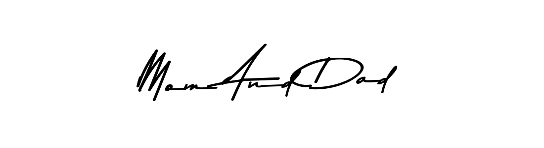 How to make Mom And Dad signature? Asem Kandis PERSONAL USE is a professional autograph style. Create handwritten signature for Mom And Dad name. Mom And Dad signature style 9 images and pictures png