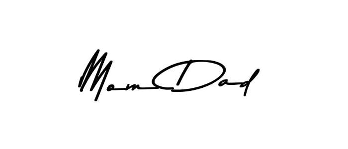 You should practise on your own different ways (Asem Kandis PERSONAL USE) to write your name (Mom Dad) in signature. don't let someone else do it for you. Mom Dad signature style 9 images and pictures png