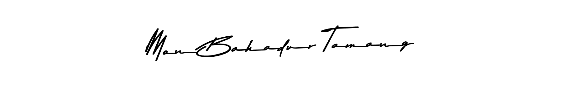 You should practise on your own different ways (Asem Kandis PERSONAL USE) to write your name (Mon Bahadur Tamang) in signature. don't let someone else do it for you. Mon Bahadur Tamang signature style 9 images and pictures png