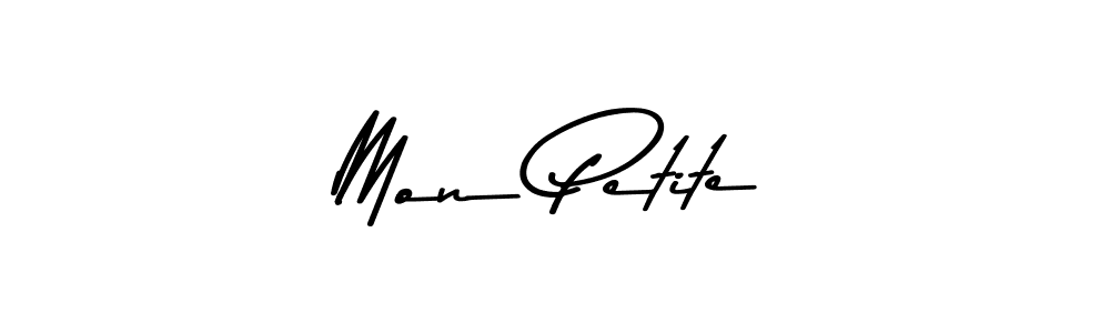 Design your own signature with our free online signature maker. With this signature software, you can create a handwritten (Asem Kandis PERSONAL USE) signature for name Mon Petite. Mon Petite signature style 9 images and pictures png