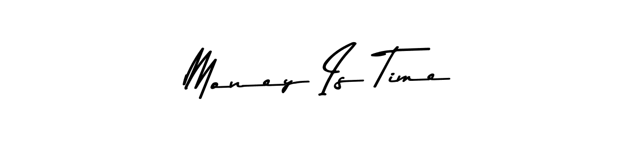 This is the best signature style for the Money Is Time name. Also you like these signature font (Asem Kandis PERSONAL USE). Mix name signature. Money Is Time signature style 9 images and pictures png