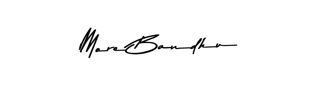 Similarly Asem Kandis PERSONAL USE is the best handwritten signature design. Signature creator online .You can use it as an online autograph creator for name More Bandhu. More Bandhu signature style 9 images and pictures png