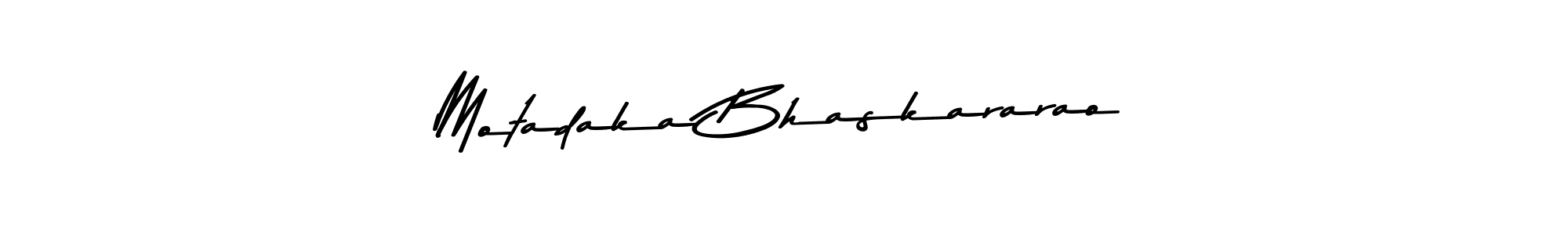 Motadaka Bhaskararao stylish signature style. Best Handwritten Sign (Asem Kandis PERSONAL USE) for my name. Handwritten Signature Collection Ideas for my name Motadaka Bhaskararao. Motadaka Bhaskararao signature style 9 images and pictures png